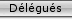 D&eacute;l&eacute;gu&eacute;s de ligue