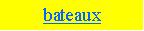 bateaux